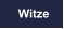 Witze